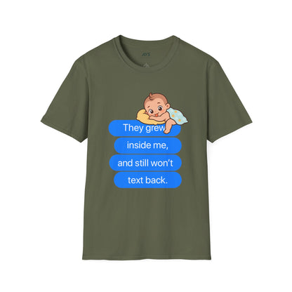 "Mom Tee— Still Won't Text Back"