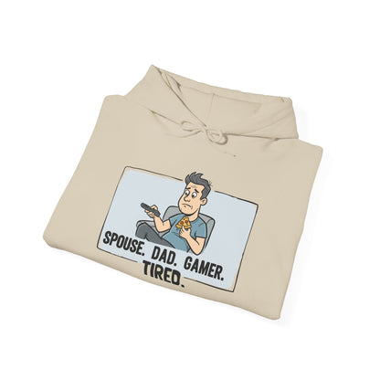 Gamer Dad Hoodie — "Spouse. Dad. Gamer. Tired." Funny Graphic Pullover
