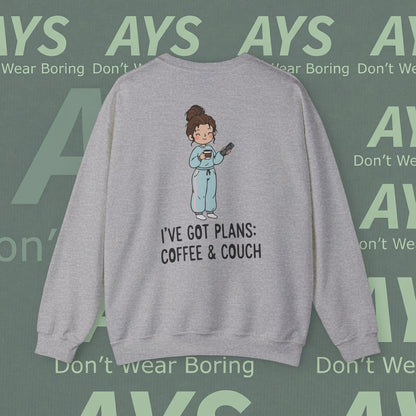 Crewneck Sweatshirt — "I've Got Plans: Coffee & Couch" Cozy Graphic Sweatshirt