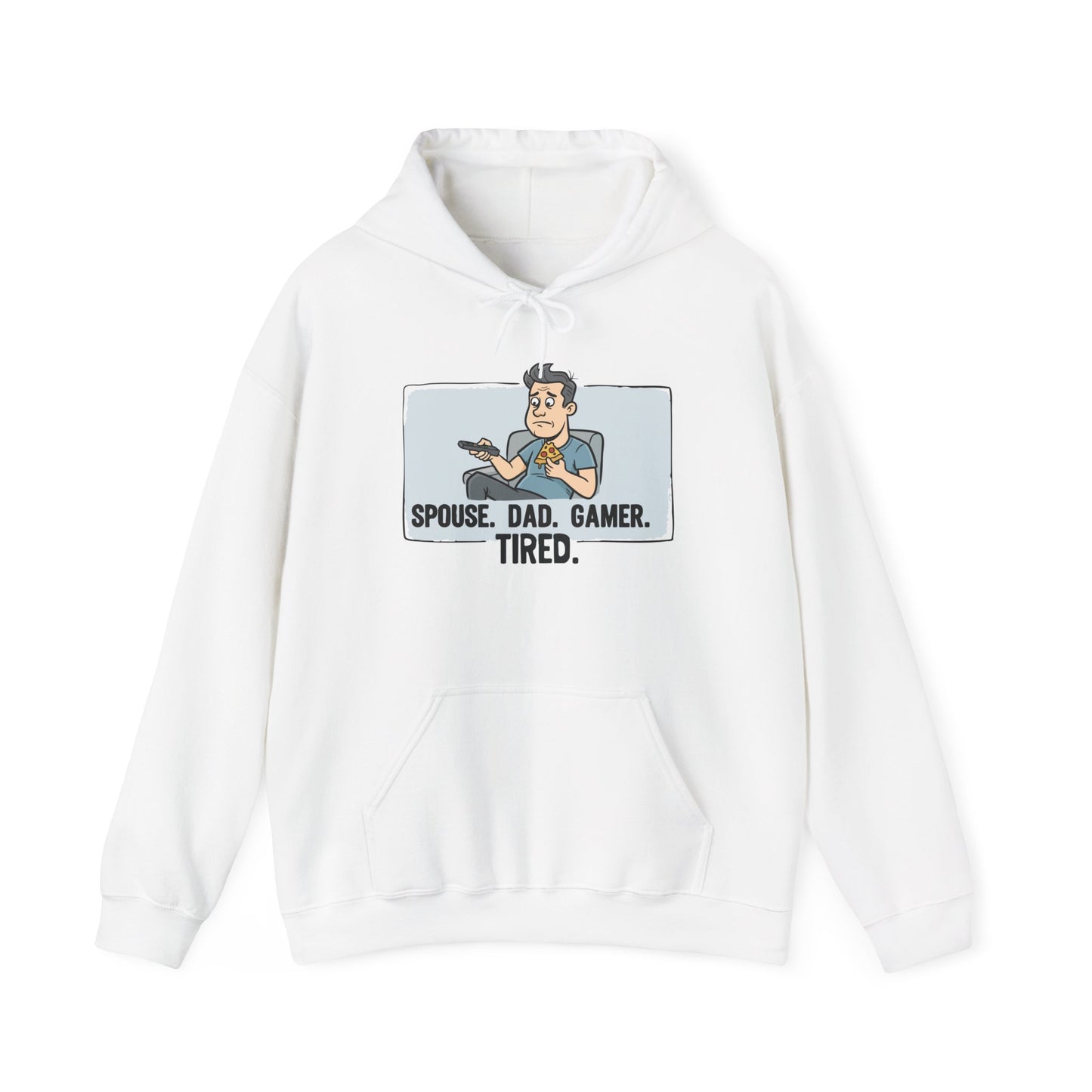 Gamer Dad Hoodie — "Spouse. Dad. Gamer. Tired." Funny Graphic Pullover