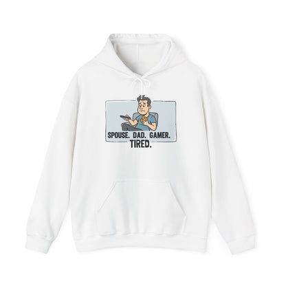 Gamer Dad Hoodie — "Spouse. Dad. Gamer. Tired." Funny Graphic Pullover