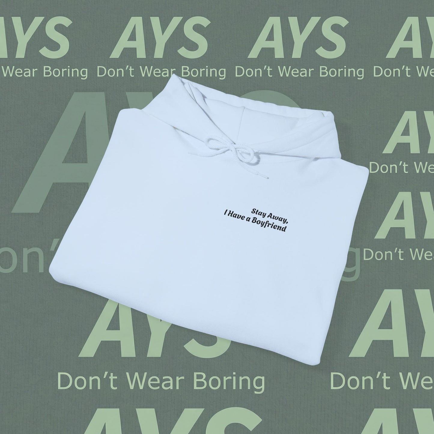 Embroidered Women Heavy Blend™ "Stay Away, I Have a Boyfriend" Hooded Sweatshirt