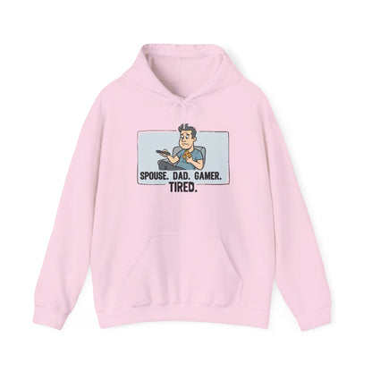 Gamer Dad Hoodie — "Spouse. Dad. Gamer. Tired." Funny Graphic Pullover