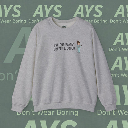 Crewneck Sweatshirt — "I've Got Plans: Coffee & Couch" Cozy Graphic Sweatshirt