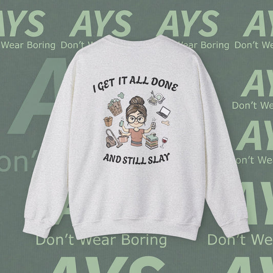 Crewneck Sweatshirt — "My Superpower: Doing It All and Slay" Graphic