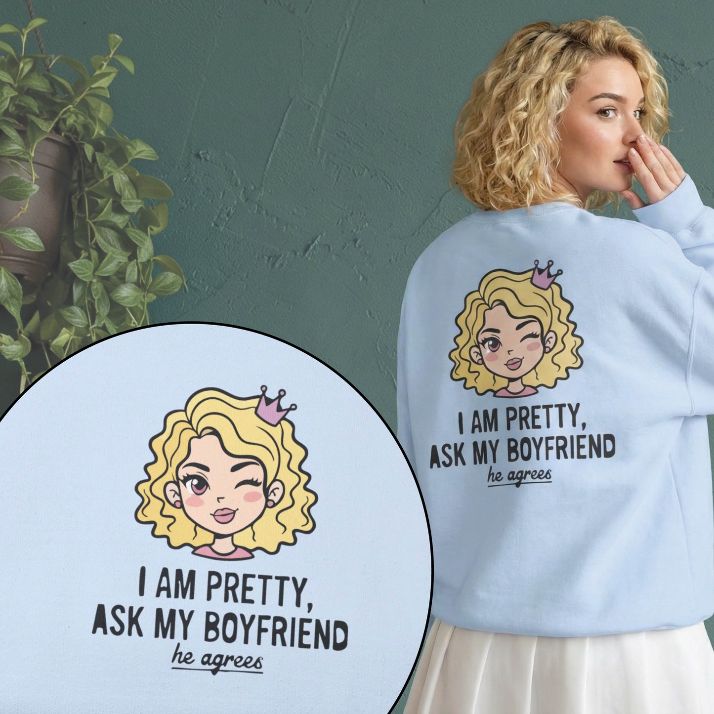 Women Heavy Blend™ "I Am Pretty, Ask My Boyfriend" Crewneck Sweatshirt