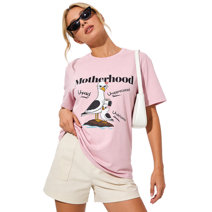 Motherhood Tee — Unpaid. Unappreciated. Undefeated.