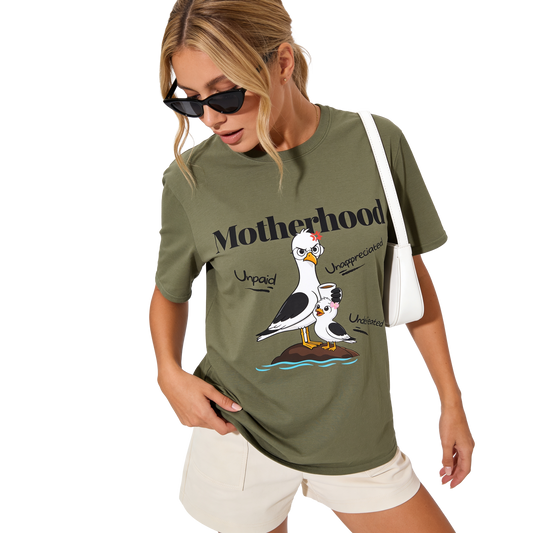 Motherhood Tee — Unpaid. Unappreciated. Undefeated.
