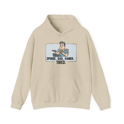Gamer Dad Hoodie — "Spouse. Dad. Gamer. Tired." Funny Graphic Pullover