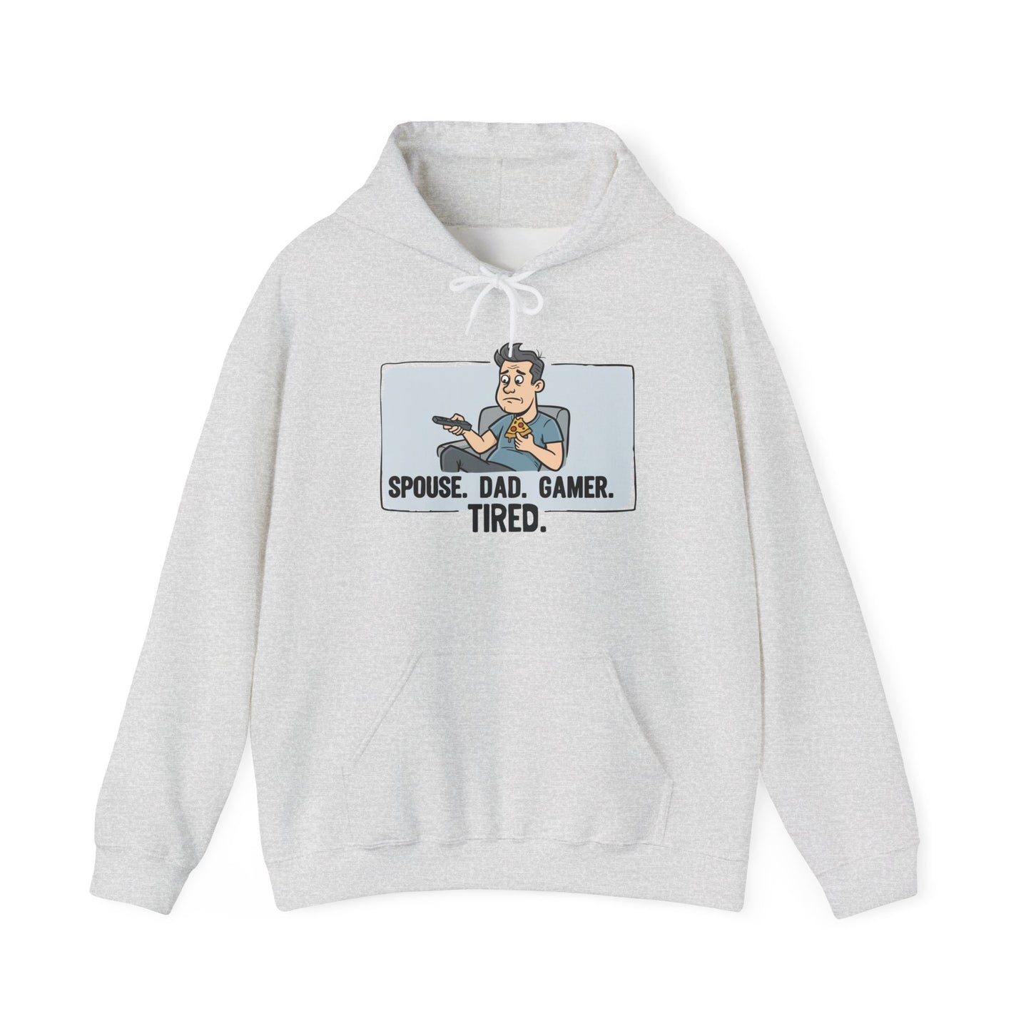Gamer Dad Hoodie — "Spouse. Dad. Gamer. Tired." Funny Graphic Pullover