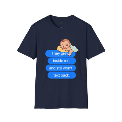"Mom Tee— Still Won't Text Back"