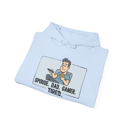 Gamer Dad Hoodie — "Spouse. Dad. Gamer. Tired." Funny Graphic Pullover