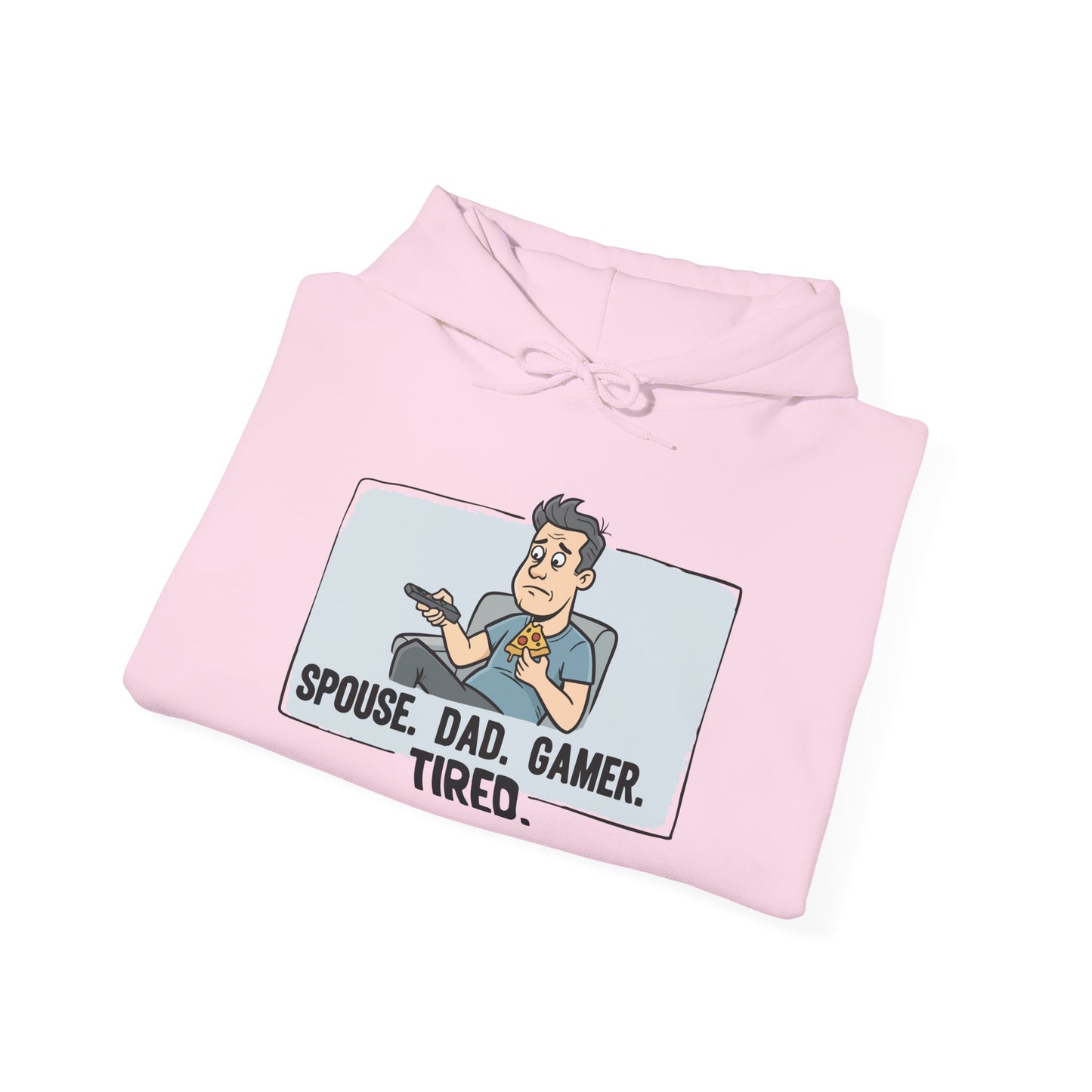Gamer Dad Hoodie — "Spouse. Dad. Gamer. Tired." Funny Graphic Pullover