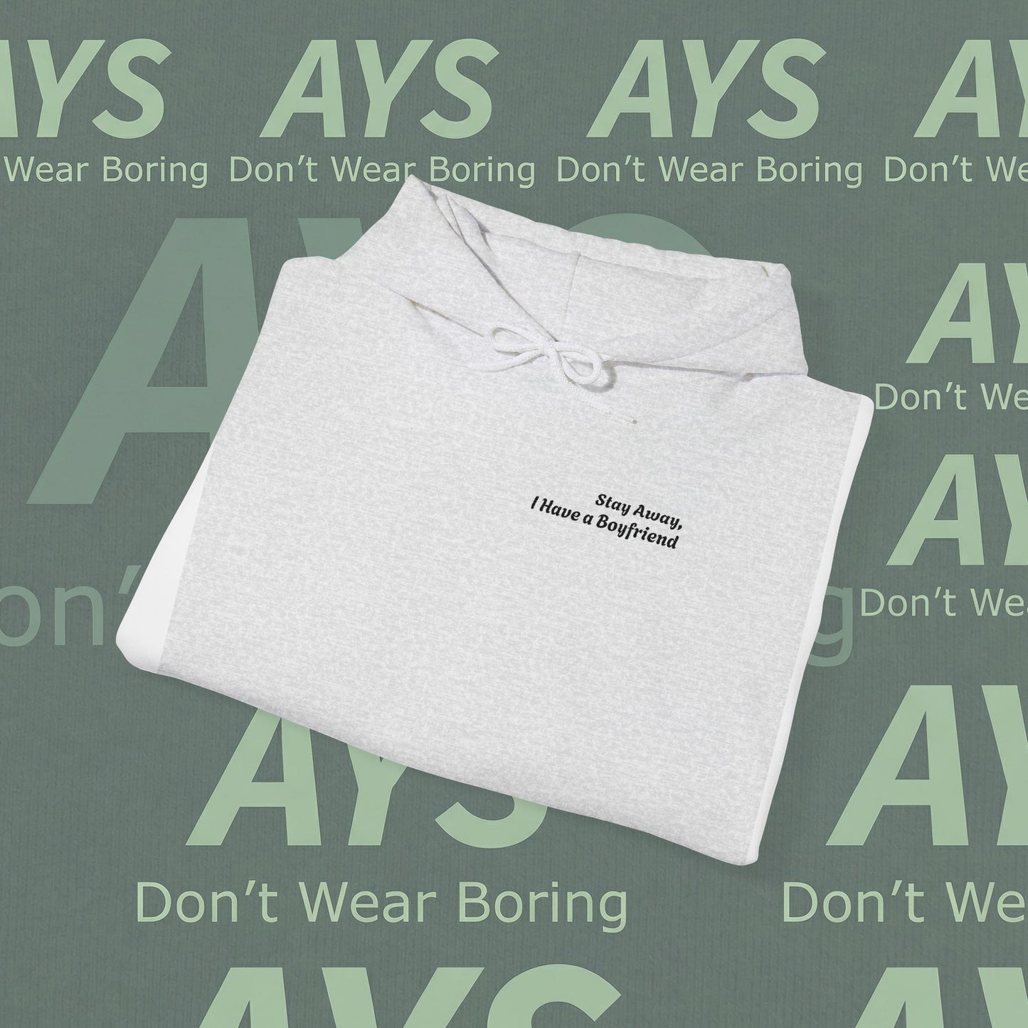 Embroidered Women Heavy Blend™ "Stay Away, I Have a Boyfriend" Hooded Sweatshirt